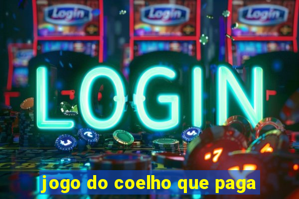 jogo do coelho que paga